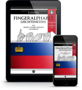 Fingeralphabet Liechtenstein – Ein Project FingerAlphabet Handbuch von S.T. Lassal