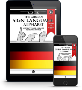 The German Sign Language Alphabet—A Project FingerAlphabet Reference Manual by S.T. Lassal for Project FingerAlphabet. The eBook cover is seen on a tablet and on a smartphone.