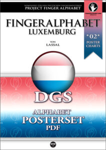Fingeralphabet Luxemburg – die zweite Postersammlung von Project FingerAlphabet von S.T. Lassal