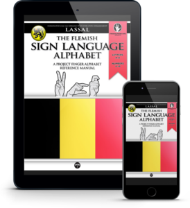 Project FingerAlphabet Flanders Belgium—A Project FingerAlphabet Reference Manual by S.T. Lassal for Project FingerAlphabet. The eBook cover is seen on a tablet and on a smartphone.