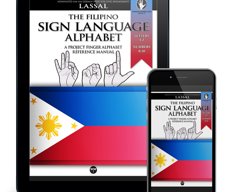 The Filipino Sign Language Alphabet: Letters A-Z, Numbers 0-9