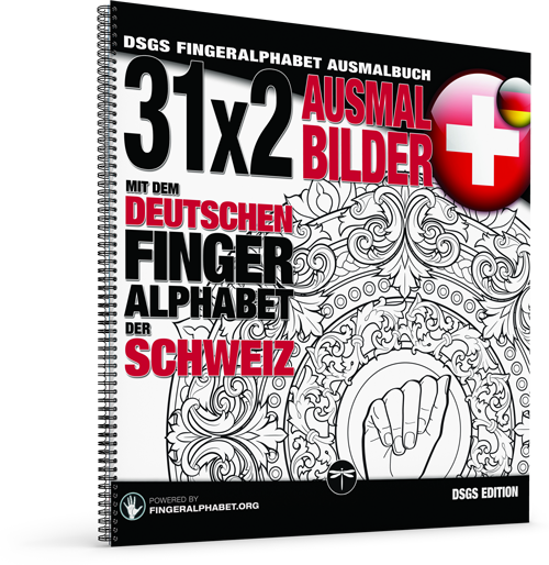 Großes DSGS Fingeralphabet Deutschschweiz Ausmalbuch von Projekt Fingeralphabet