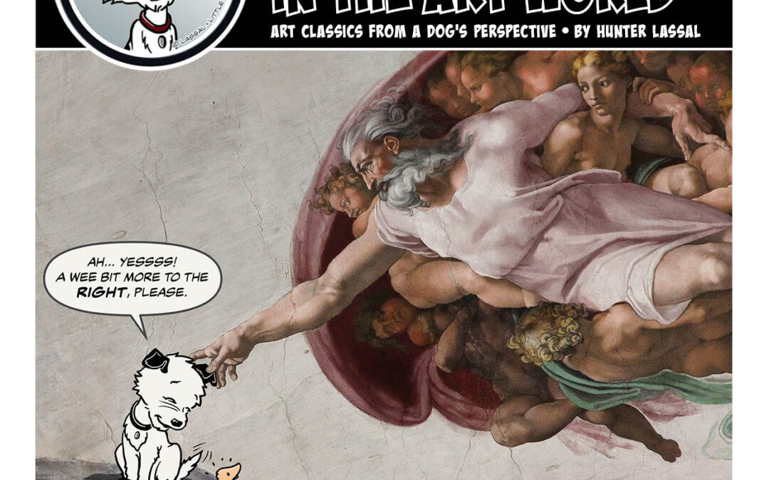 Little Hunterman in the Art World – Art Classics from a Dog’s Perspective: 2026 Wall Dog Art Calendar