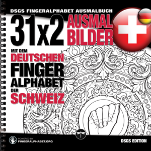 DSGS Fingeralphabet Ausmalbuch XL 31x2 Ausmlbilder mit dem deutschen Fingeralphabet der Schweiz - Extra groß, mit Wire-O-Bindung by Lassal for Project Fingeralphabet—Extra Large with Wire-O Binding. Mockup showing binding and front cover.