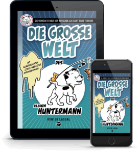 Die GROSSE Welt des kleinen Huntermann – eBook-Titelbilder auf einem Smartphone und einem Tablet